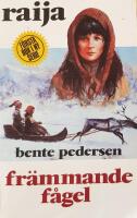 Fr&auml;mmande f&aring;gel Hft 1 Raija