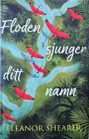 Floden sjunger ditt namn