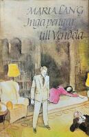 Inga pengar till Vendela