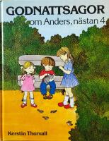 Godnattsagor om Anders, n&auml;stan 4