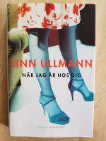 N&auml;r jag &auml;r hos dig