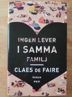 Ingen lever i samma familj