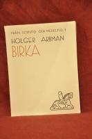 Birka : Sveriges &auml;ldsta handelsstad