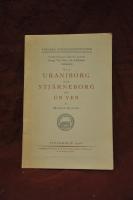 Uraniborg och Stj&auml;rneborg p&aring; &ouml;n Ven