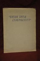 "Dess vita lustslott"