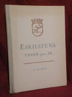 Eskilstuna under 900 &aring;r