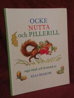 Ocke, Nutta och Pillerill : bilderbok