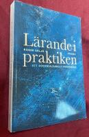 L&auml;rande i praktiken : Ett sociokulturellt perspektiv