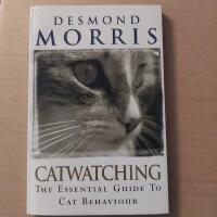 Catwatching - the essential guide to cat behaviour