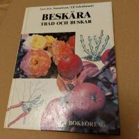 Besk&auml;ra tr&auml;d och buskar