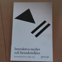 Interaktiva medier och l&auml;randemilj&ouml;er