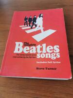 Beatles songs includes full lyrocs Steve turner