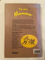 Till alla mammor : 16 k&auml;nda kvinnor skriver om mammarollen