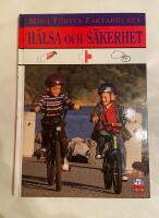 H&auml;lsa och s&auml;kerhet