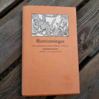 Runristningar : fr&aring;n spjutspetsen i Stabu till Anna i &Auml;lvdalen