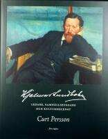 Hjalmar Lundbohm : ledare, samh&auml;llsbyggare och kulturmecenat