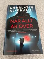 N&auml;r allt &auml;r &ouml;ver