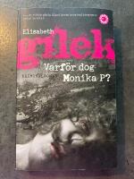 Varf&ouml;r dog Monika P?