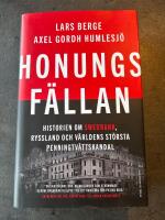 Honungsf&auml;llan : historien om Swedbank, Ryssland och v&auml;rldens st&ouml;rsta penningtv&auml;ttskandal