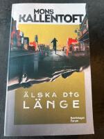 &Auml;lska dig l&auml;nge