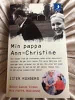 Min pappa Ann-Christine