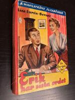 Erik har sista ordet