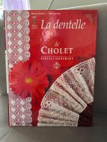 La dentelle de Cholet
