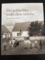 Det gotl&auml;ndska jordbrukets historia