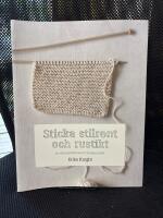 Sticka stilrent och rustikt : en stickhandbok med 20 h&auml;rliga projekt