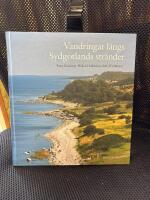 Vandringar l&auml;ngs Sydgotlands str&auml;nder