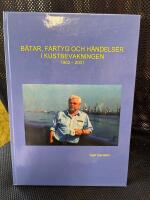 B&aring;tar fartyg och h&auml;ndelser i kustbevakningen 