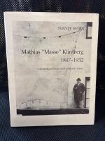 Mathias "Masse" Klintberg : 1847-1932 : m&aring;ngsidig forskare med Gotland i fokus