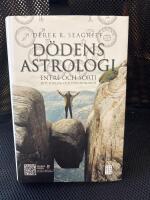 D&ouml;dens astrologi : entr&eacute; och sorti - ditt f&ouml;delse- och d&ouml;dshoroskop