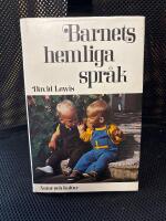 Barnets hemliga spr&aring;k : en kommunikation utan ord