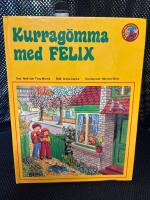 Kurrag&ouml;mma med Felix