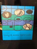 Sjung & minns 1900-talet