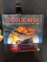 D&ouml;dlig resa : [svenska handelsflottans f&ouml;rluster 1939-1945]