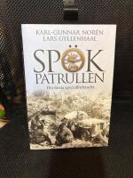 Sp&ouml;kpatrullen : det f&ouml;rsta specialf&ouml;rbandet