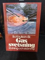 Gassvetsning, l&ouml;dning och sk&auml;rning