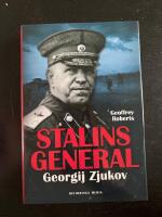 Stalins general : Georgij Zjukov