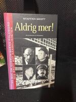 Aldrig mer! : en bok om kommunismens folkmord och brott mot m&auml;nskligheten