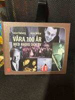 V&aring;ra 100 &aring;r med radio och TV