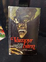 Vampyrbiten : en samling ber&auml;ttelser om v&aring;ra blodiga v&auml;nner p&aring; andra sidan graven