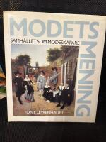 Modets mening : samh&auml;llet som modeskapare