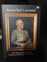 Arm&eacute;chef i orostid : dagboksanteckningar 1938-1957