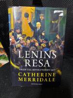 Lenins resa : v&auml;gen till revolutionen 1917