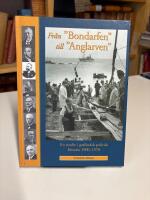 Fr&aring;n "Bondarfen" till "Anglarven" : en studie i gotl&auml;ndsk politisk historia 1900-1970
