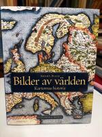 Bilder av v&auml;rlden : kartornas historia