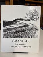 Visbybilder : fr&aring;n 1980-talet : fotografik