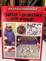 Quiltat - praktiskt och snyggt